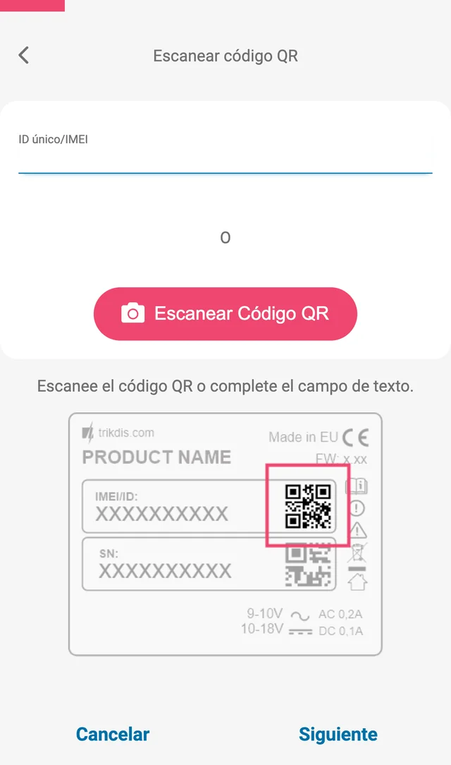 Pantalla Escanear código QR de Protegus2 para añadir un sistema: campo ID único/IMEI vacío, «O», botón Escanear Código QR, el texto «Escanee el código QR o complete el campo de texto.» y un dibujo de la etiqueta del producto con el código QR resaltado. Botones Cancelar y Siguiente.