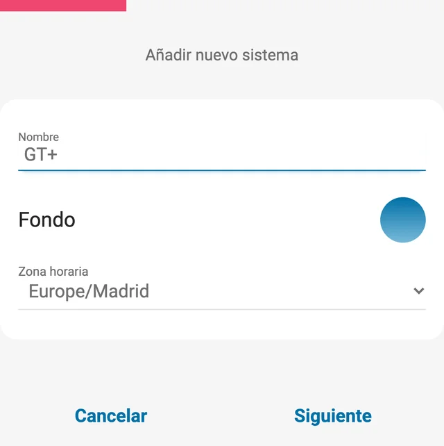 Pantalla Añadir nuevo sistema de Protegus2: Nombre GT+, círculo de color Fondo y Zona horaria Europe/Madrid. Botones Cancelar y Siguiente.