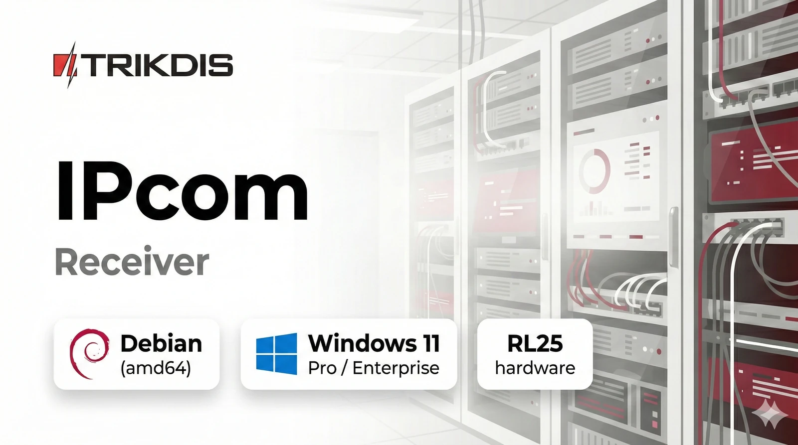 Portada de la visión general de IPcom Control con opciones de implementación Debian amd64, Windows 11 y RL25